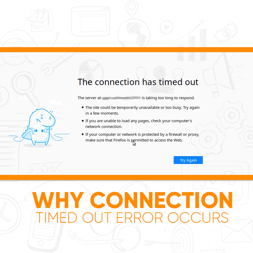 Why Connection Timed Out Error Occurs 