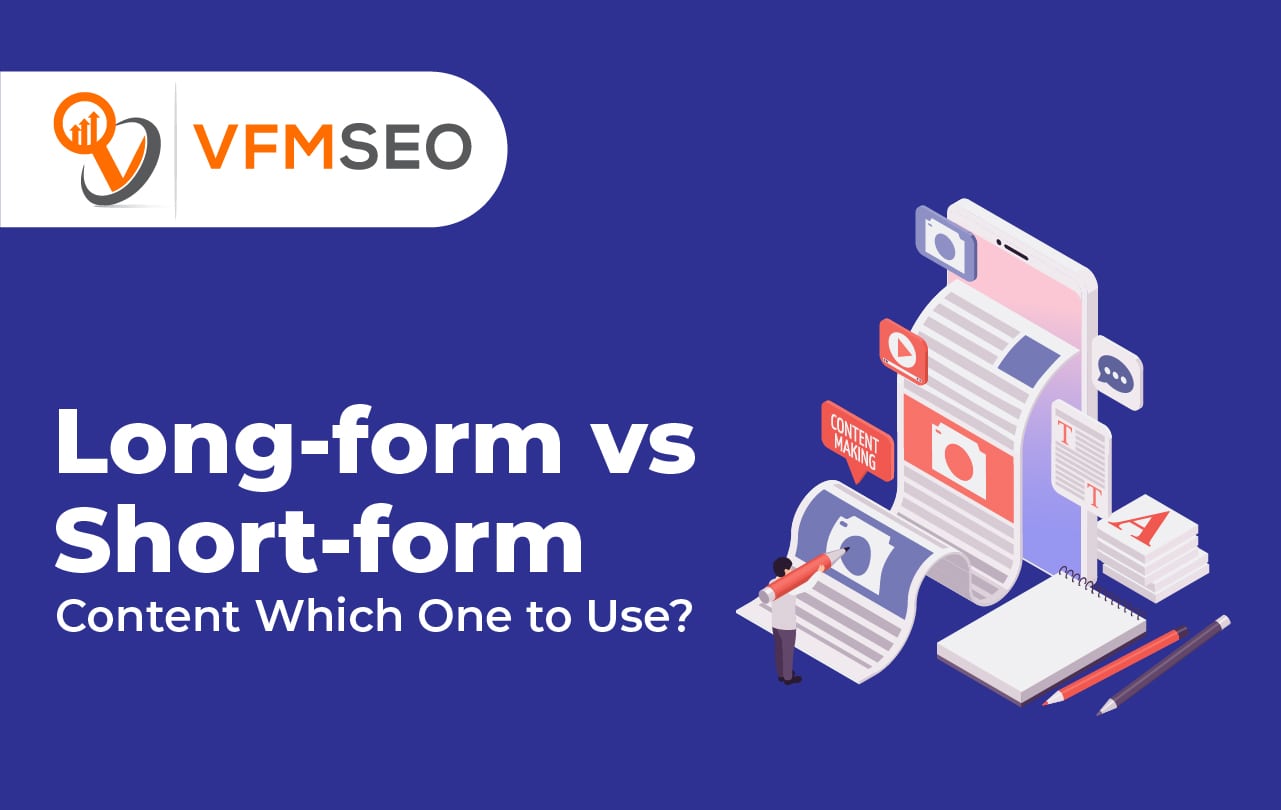 Long-form vs Short-form Content