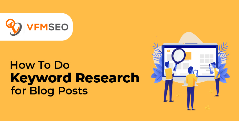 Keyword Research for Blog Posts