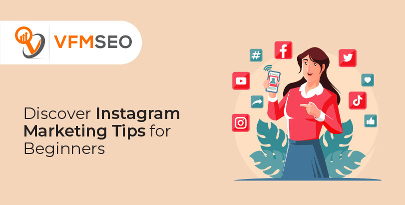 Instagram Marketing Tips to Engage Your Audience