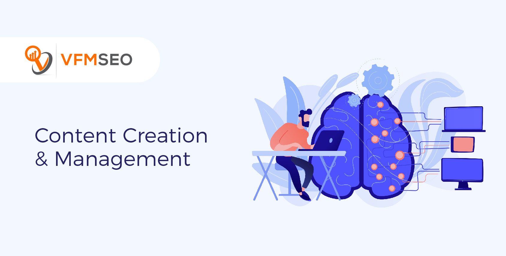 Content Creation & Management