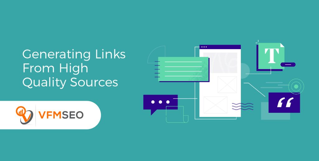 Generating Links High Quality Sources.
