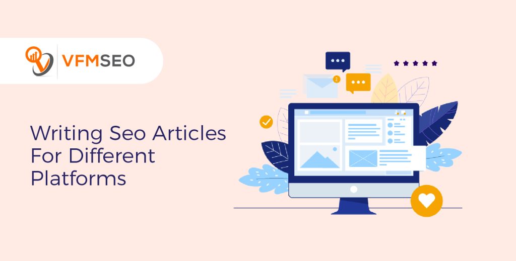Seo Articles For Different Platforms