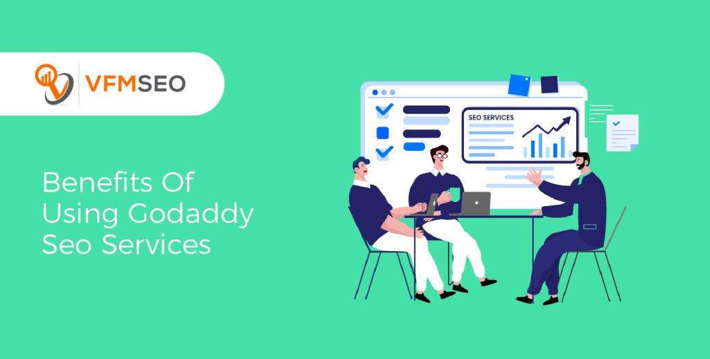 Benefits of godaddy seo services