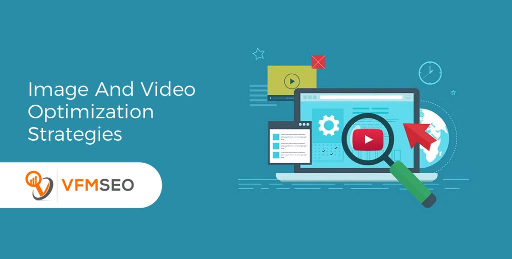 Image And Video Optimization