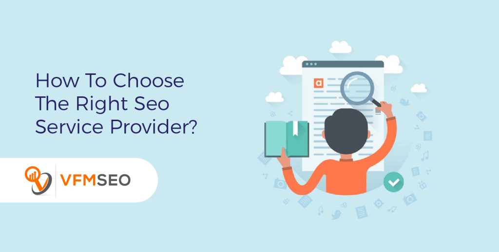 Choose The Right Seo Service Provider