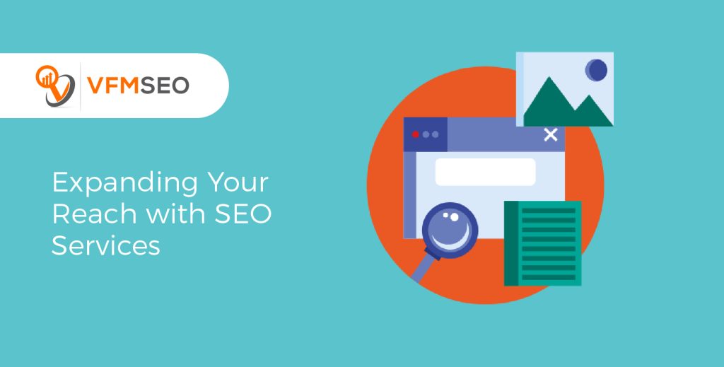  Reach with SEO Services