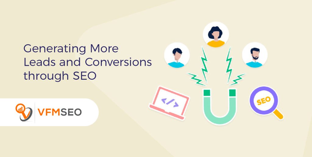  Leads and Conversions through SEO
